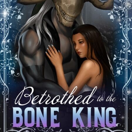 Betrothed to the Bone King